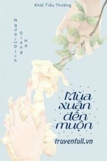 Mùa Xuân Đến Muộn