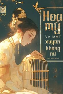 Hoa Mỹ Vả Mặt Xuyên Không Nữ