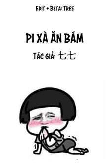 Pi Xà Ăn Bám