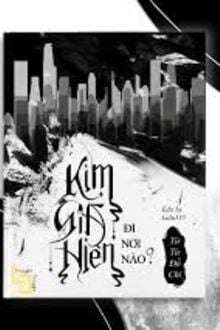 Kim Gia Hiên Đi Nơi Nào