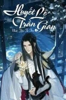 Huyết Lệ Trần Gian