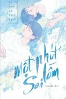 Một Phút Sai Lầm