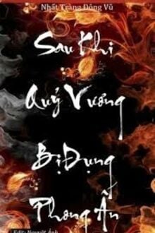 Sau Khi Quỷ Vương Bị Đụng Phong Ấn