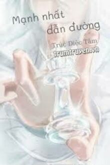 Mạnh Nhất Dẫn Đường