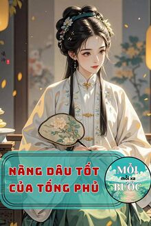 Nàng Dâu Tốt Của Tống Phủ