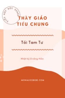 Nhật Ký Ở Nông Thôn Của Thầy Giáo Tiểu Chung