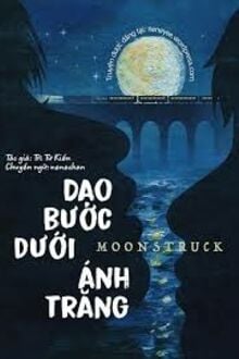 Dạo Bước Dưới Ánh Trăng