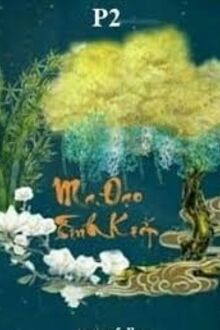 Ma Đạo Tình Kiếp (P2)