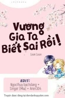 Vương Gia Ta Biết Sai Rồi