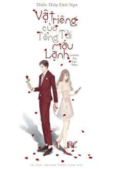 Vật Riêng Của Tổng Giám Đốc Máu Lạnh