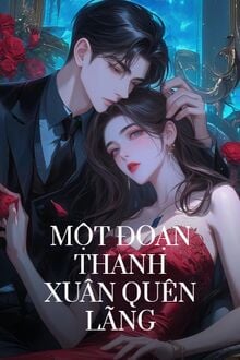 Một Đoạn Thanh Xuân Quên Lãng