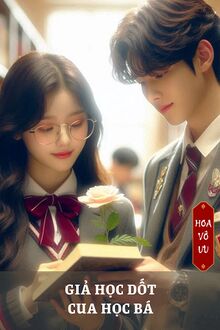 Giả Học Dốt Cua Học Bá