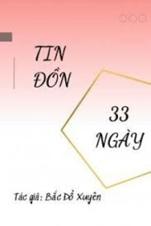 Tin Đồn 33 Ngày