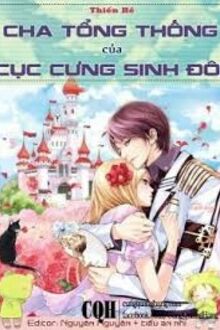 Cha Tổng Thống Của Cục Cưng Sinh Đôi