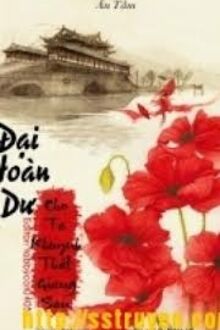 Đại Hoàn Dư - Cho Ta Khuynh Thất Giang San