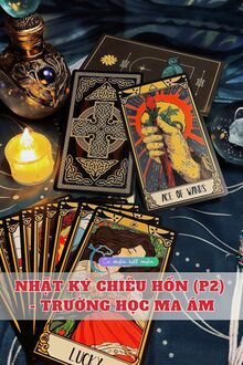 Nhật Ký Chiêu Hồn (P2): Trường Học Ma Ám