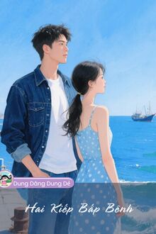 Hai Kiếp Bấp Bênh
