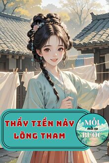 Thấy Tiền Nảy Lòng Tham