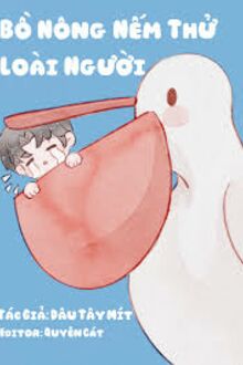 Bồ Nông Nếm Thử Loài Người