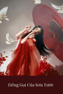 Tiếng Gọi Của Sơn Tước