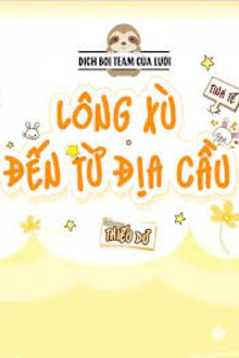 Lông Xù Đến Từ Địa Cầu