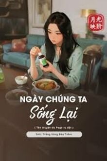 Ngày Chúng Ta Sống Lại