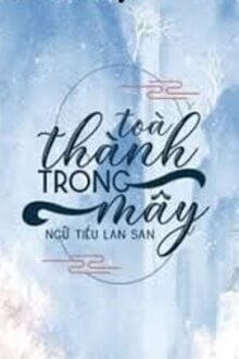 Toà Thành Trong Mây