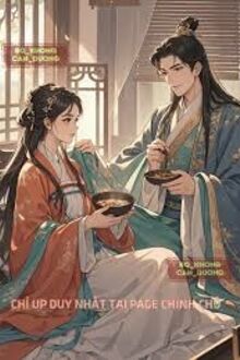 Vì Chàng Tôi Đánh Đổi Cả Sinh Mệnh