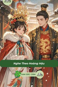 Nghe Theo Hoàng Hậu