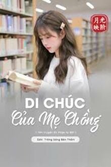 Di Chúc Của Mẹ Chồng