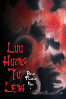 Lưu Hương Tử Lệnh