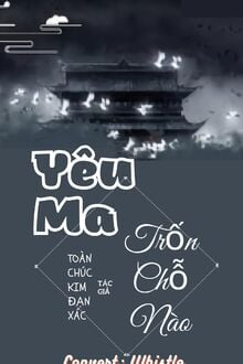 Yêu Ma Trốn Chỗ Nào