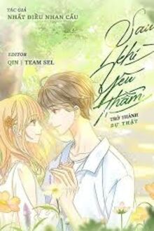 Sau Khi Yêu Thầm Trở Thành Sự Thật