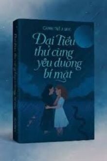 Đại Tiểu Thư Cùng Ta Yêu Đương Bí Mật