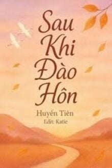 Sau Khi Đào Hôn