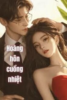Hoàng Hôn Cuồng Nhiệt 