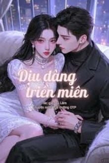 Dịu Dàng Triền Miên 