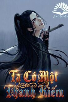 Ta Có Một Thanh Kiếm