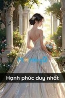 Hạnh Phúc Duy Nhất