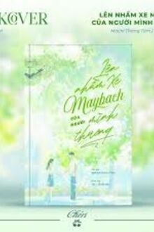 Lên Nhầm Xe Maybach Của Người Thầm Thương