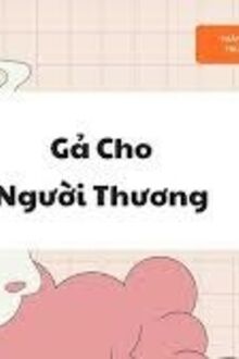 Gả Cho Người Thương