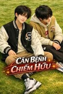 Căn Bệnh Chiếm Hữu