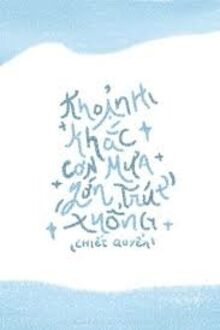 Khoảnh Khắc Cơn Mưa Lớn Trút Xuống