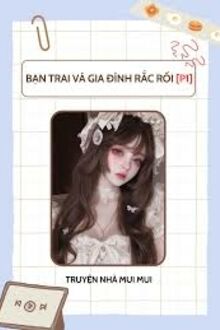 Bạn Trai Và Gia Đình Rắc Rối