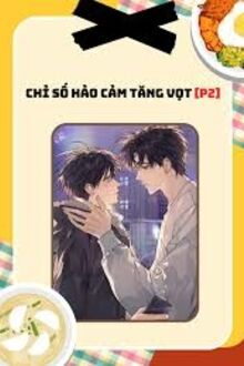 Chỉ Số Hảo Cảm Tăng Vọt