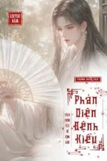 Cách Chính Xác Để Công Lược Phản Diện Bệnh Kiều