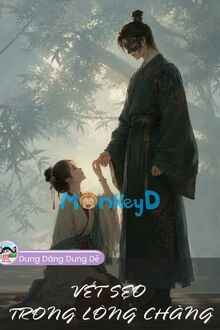 Vết Sẹo Trong Lòng Chàng