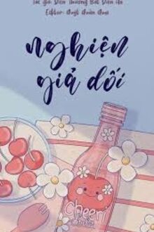 Nghiện Giả Dối 