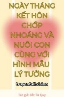 Ngày Tháng Kết Hôn Với Hình Mẫu Lý Tưởng