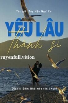 Yêu Lâu Thành Si 